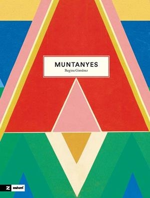 MUNTANYES | 9788419889225 | GIMÉNEZ, REGINA | Cooperativa Cultural Rocaguinarda