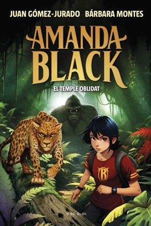 AMANDA BLACK 11 - EL TEMPLE OBLIDAT | 9788419910516 | GÓMEZ-JURADO, JUAN/MONTES, BÁRBARA | Cooperativa Cultural Rocaguinarda