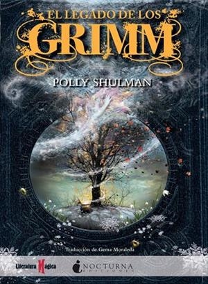 LEGADO DE LOS GRIMM, EL | 9788493920050 | SHULMAN, POLLY | Cooperativa Cultural Rocaguinarda
