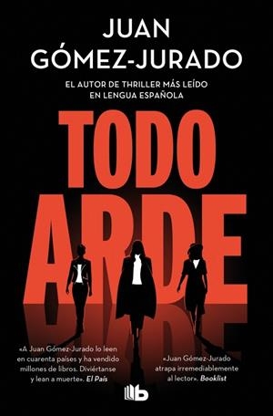 TODO ARDE | 9788410381100 | GÓMEZ-JURADO, JUAN | Cooperativa Cultural Rocaguinarda