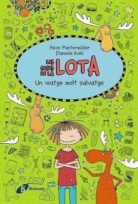 COSES DE LA LOTA, LES: UN VIATGE MOLT SALVATGE | 9788499068107 | PANTERMÜLLER, ALICE | Cooperativa Cultural Rocaguinarda
