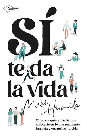 SÍ TE DA LA VIDA | 9788410243637 | HERMIDA, MAPI | Cooperativa Cultural Rocaguinarda