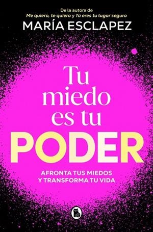 TU MIEDO ES TU PODER | 9788402430311 | ESCLAPEZ, MARÍA | Cooperativa Cultural Rocaguinarda