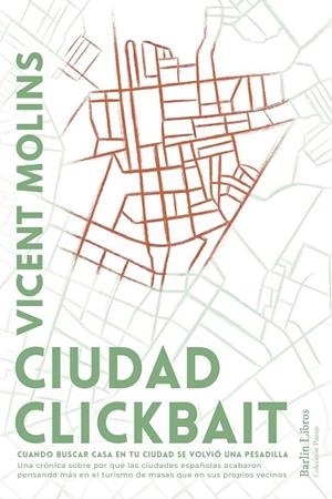 CIUDAD CLICKBAIT | 9788412889284 | MOLINS, VICENT | Cooperativa Cultural Rocaguinarda