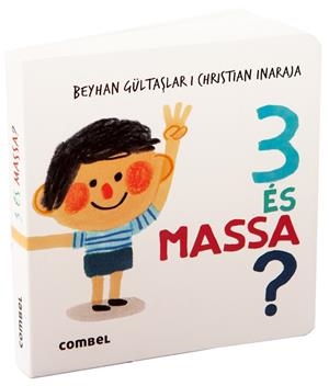 3 ÉS MASSA? | 9788411582391 | GÜLTASLAR, BEYHAN | Cooperativa Cultural Rocaguinarda