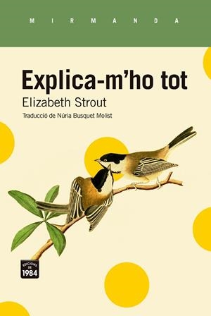 EXPLICA-M'HO TOT | 9788418858970 | STROUT, ELIZABETH | Cooperativa Cultural Rocaguinarda