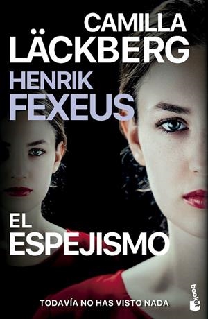 ESPEJISMO, EL | 9788408298472 | LÄCKBERG, CAMILLA/FEXEUS, HENRIK | Cooperativa Cultural Rocaguinarda