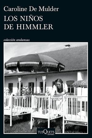 NIÑOS DE HIMMLER, LOS | 9788411075718 | MULDER, CAROLINE DE | Cooperativa Cultural Rocaguinarda