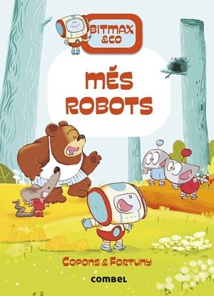 MÉS ROBOTS | 9788411581813 | COPONS RAMON, JAUME | Cooperativa Cultural Rocaguinarda