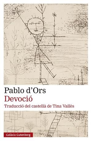 DEVOCIÓ | 9788410317734 | D'ORS, PABLO | Cooperativa Cultural Rocaguinarda