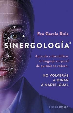 SINERGOLOGÍA® | 9788448042240 | GARCÍA RUIZ, EVA | Cooperativa Cultural Rocaguinarda