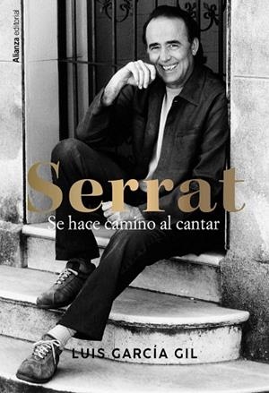 SERRAT. SE HACE CAMINO AL CANTAR | 9788411486118 | GARCÍA GIL, LUIS | Cooperativa Cultural Rocaguinarda