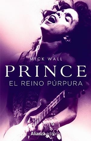 PRINCE. EL REINO PÚRPURA | 9788413622651 | WALL, MICK | Cooperativa Cultural Rocaguinarda