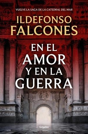 EN EL AMOR Y EN LA GUERRA (LA CATEDRAL DEL MAR 3) | 9788425369575 | FALCONES, ILDEFONSO | Cooperativa Cultural Rocaguinarda