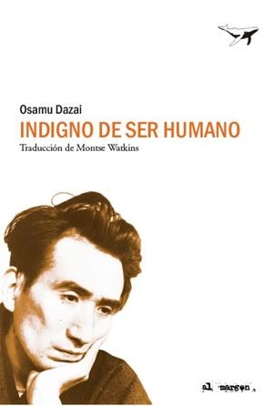 INDIGNO DE SER HUMANO | 9788493741372 | DAZAI, OSAMU | Cooperativa Cultural Rocaguinarda