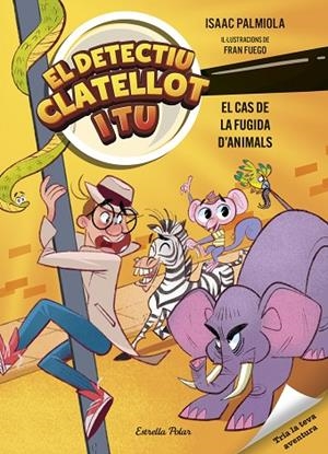 DETECTIU CLATELLOT I TU 2. EL CAS DE LA FUGIDA D'ANIMALS | 9791387519162 | PALMIOLA, ISAAC/FUEGO, FRAN | Cooperativa Cultural Rocaguinarda