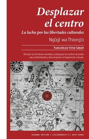 DESPLAZAR EL CENTRO | 9788410487796 | NGUGI WA THIONG'O | Cooperativa Cultural Rocaguinarda