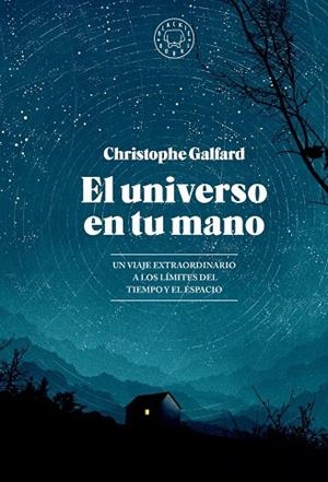 UNIVERSO EN TU MANO, EL | 9788419654403 | GALFARD, CHRISTOPHE | Cooperativa Cultural Rocaguinarda