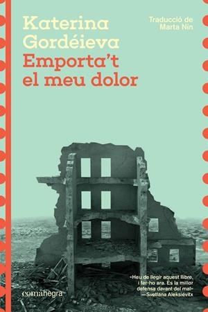EMPORTA'T EL MEU DOLOR | 9788410161474 | GORDÉIEVA, KATERINA | Cooperativa Cultural Rocaguinarda