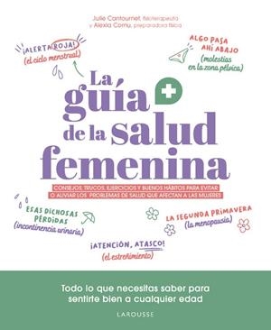 GUÍA DE LA SALUD FEMENINA, LA | 9788410124813 | CANTOURNET, JULIE/CORNU, ALEXIA | Cooperativa Cultural Rocaguinarda