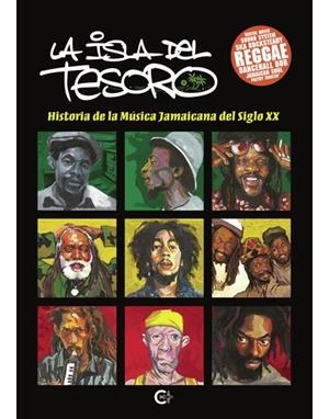 ISLA DEL TESORO, LA. HISTORIA DE LA MÚSICA JAMAICANA DEL SIGLO XX | 9788419906533 | VARIS AUTORS. COORD. MONTY, CARLOS; RAGNAMPAISSER | Cooperativa Cultural Rocaguinarda