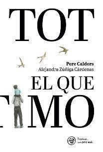 DE TOT EL QUE ESTIMO | 9788412785920 | RIONÉ TORTAJADA, JOAN | Cooperativa Cultural Rocaguinarda