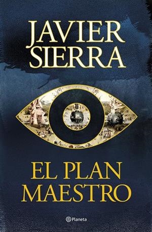 PLAN MAESTRO, EL | 9788408296966 | SIERRA, JAVIER | Cooperativa Cultural Rocaguinarda