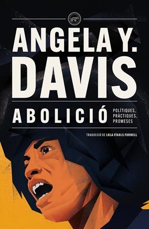 ABOLICIÓ | 9788418705939 | Y. DAVIS, ANGELA | Cooperativa Cultural Rocaguinarda
