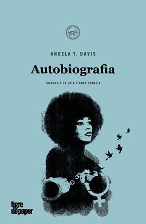 AUTOBIOGRAFIA | 9788418705588 | Y. DAVIS, ANGELA | Cooperativa Cultural Rocaguinarda