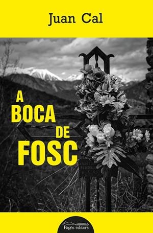 A BOCA DE FOSC | 9788413036038 | CAL SÁNCHEZ, JUAN | Cooperativa Cultural Rocaguinarda