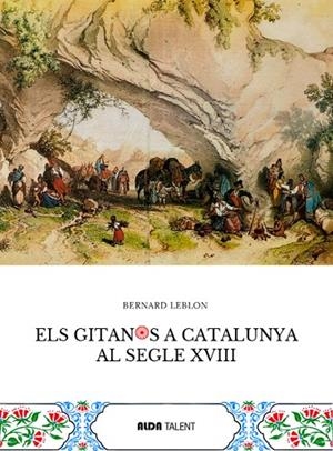 GITANOS A CATALUNYA AL SEGLE XVIII, ELS | 9788410123434 | LEBLON, BERNARD | Cooperativa Cultural Rocaguinarda