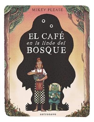CAFE EN LA LINDE DEL BOSQUE, EL | 9788467969535 | PLEASE, MICKEY | Cooperativa Cultural Rocaguinarda