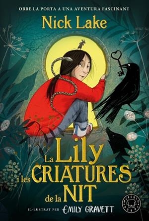 LILY I LES CRIATURES DE LA NIT, LA | 9788410323131 | LAKE, NICK | Cooperativa Cultural Rocaguinarda