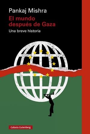 MUNDO DESPUÉS DE GAZA, EL | 9788410317383 | MISHRA, PANKAJ | Cooperativa Cultural Rocaguinarda