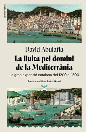 LLUITA PEL DOMINI DE LA MEDITERRÀNIA, LA | 9788412992601 | ABULAFIA, DAVID | Cooperativa Cultural Rocaguinarda