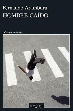 HOMBRE CAÍDO | 9788411075930 | ARAMBURU, FERNANDO | Cooperativa Cultural Rocaguinarda