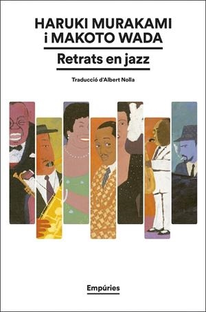 RETRATS EN JAZZ | 9788419729774 | MURAKAMI, HARUKI/WADA, MAKOTO | Cooperativa Cultural Rocaguinarda
