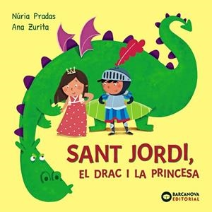 SANT JORDI, EL DRAC I LA PRINCESA | 9788448964986 | PRADAS, NÚRIA | Cooperativa Cultural Rocaguinarda