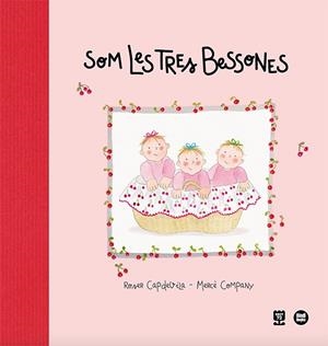 SOM LES TRES BESSONES | 9788418288999 | CAPDEVILA I VALLS, ROSER | Cooperativa Cultural Rocaguinarda