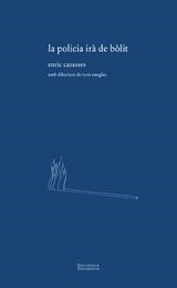 POLICIA IRÀ DE BÒLIT, LA | 9788412848403 | CASASSES, ENRIC | Cooperativa Cultural Rocaguinarda