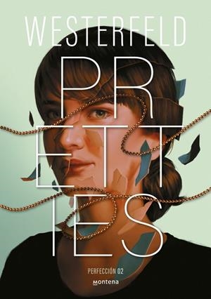PRETTIES (PERFECCIÓN) (TRAICIÓN 2) | 9788410298828 | WESTERFELD, SCOTT | Cooperativa Cultural Rocaguinarda