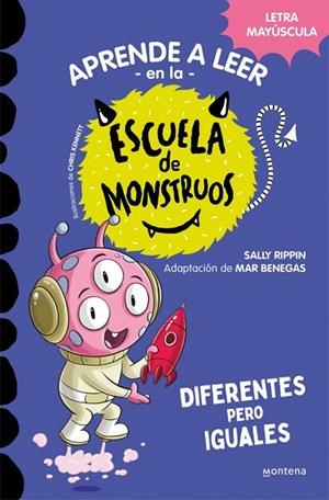 APRENDER A LEER EN LA ESCUELA DE MONSTRUOS 17 - DIFERENTES PERO IGUALES | 9788419746016 | RIPPIN, SALLY | Cooperativa Cultural Rocaguinarda
