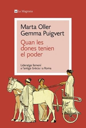 QUAN LES DONES TENIEN EL PODER | 9788419334428 | PUIGVERT, GEMMA/OLLER, MARTA | Cooperativa Cultural Rocaguinarda