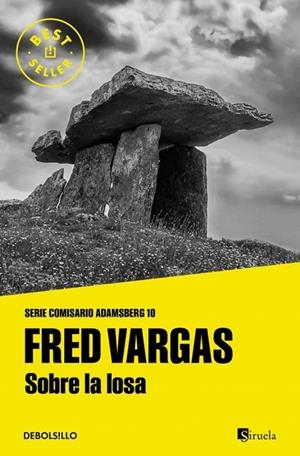 SOBRE LA LOSA (COMISARIO ADAMSBERG 11) | 9788466375788 | VARGAS, FRED | Cooperativa Cultural Rocaguinarda
