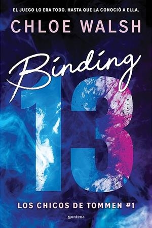 BINDING 13 (LOS CHICOS DE TOMMEN 1) | 9788419357373 | WALSH, CHLOE | Cooperativa Cultural Rocaguinarda
