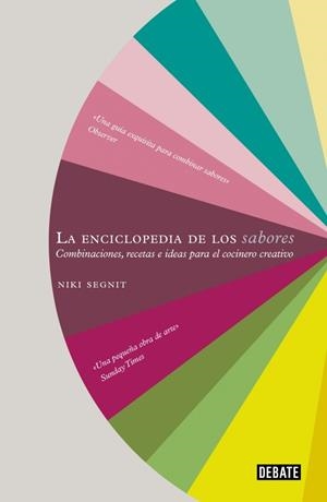 ENCICLOPEDIA DE LOS SABORES, LA | 9788499920139 | SEGNIT, NIKI | Cooperativa Cultural Rocaguinarda