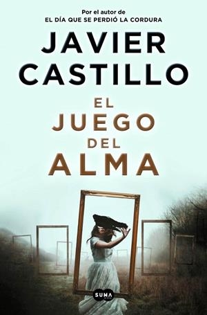 JUEGO DEL ALMA, EL (SERIE LA CHICA DE NIEVE) | 9788491296539 | CASTILLO, JAVIER | Cooperativa Cultural Rocaguinarda