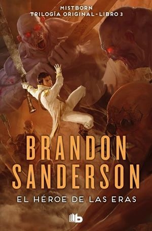 HÉROE DE LAS ERAS, EL (TRILOGÍA ORIGINAL MISTBORN 3) | 9788413143743 | SANDERSON, BRANDON | Cooperativa Cultural Rocaguinarda