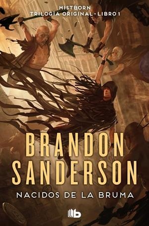 NACIDOS DE LA BRUMA (TRILOGÍA ORIGINAL MISTBORN 1) | 9788413149813 | SANDERSON, BRANDON | Cooperativa Cultural Rocaguinarda