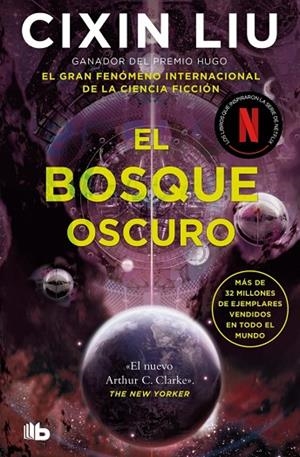 BOSQUE OSCURO, EL (TRILOGÍA DE LOS TRES CUERPOS 2) | 9788413146454 | LIU, CIXIN | Cooperativa Cultural Rocaguinarda